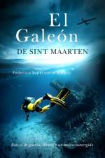 El galeon de Sint Maarten af Federico Supervielle Bergés