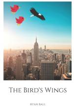The Bird's Wings af Ryan Ball
