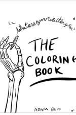 What Are You Waiting For? The Coloring Book af James Barrett