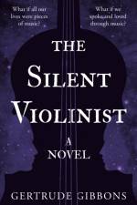 The Silent Violinist af Gertrude Gibbons