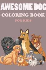 Awesome Dogs Coloring Book For kids af Himel Book House
