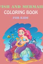 Fish & Mermaid Coloring Book For Kids af Himel Book House