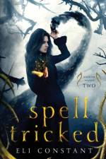 Spell Tricked af Eli Constant