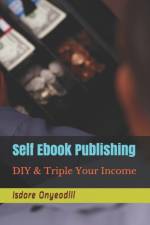 Self Ebook Publishing af Isdore Onyeodili
