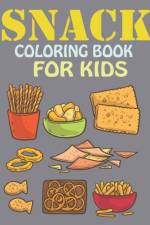 Snack Coloring Book For Kids af Himel Book House