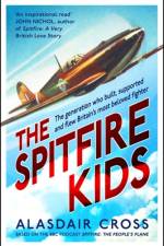 The Spitfire Kids af Alasdair Cross