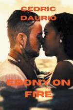 Ebony on Fire af Cedric Daurio