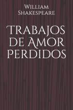 Trabajos de Amor Perdidos af William Shakespeare