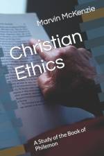 Christian Ethics af Marvin McKenzie