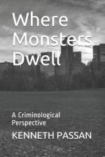 Where Monsters Dwell af Kenneth Passan