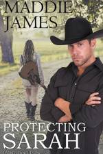Protecting Sarah af Maddie James