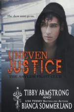 Uneven Justice af Tibby Armstrong