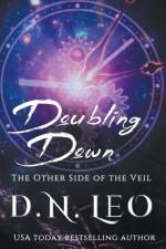 Doubling Down - The Other Side of the Veil af D N Leo