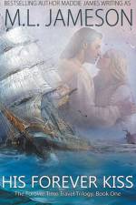 His Forever Kiss af Maddie James