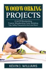 Woodworking Projects af Kevin J Williams