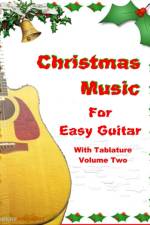 Christmas Music for Easy Guitar with Tablature Volume Two af Robert Anthony
