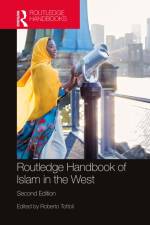 Routledge Handbook of Islam in the West af Roberto (Universita di Napoli L'Orientale Tottoli