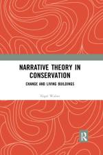 Narrative Theory in Conservation af Nigel Walter
