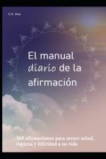 manual diario de la afirmacion af C X Cruz