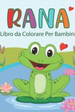 Rana Libro da Colorare Per Bambini af Noumidia Colors