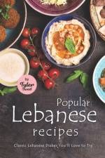Popular Lebanese Recipes af Tyler Sweet