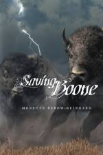 Saving Boone af Monette Bebow-Reinhard
