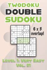 Twodoku Double Sudoku 6 x 3 Overlap Level 1 af Sophia Numerik