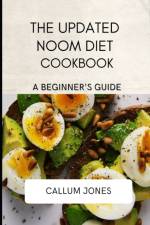Updated Noom Diet Cookbook af Callum Jones