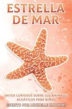 Estrella de Mar af Michelle Hawkins
