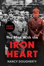 The Man With the Iron Heart af Nancy Dougherty