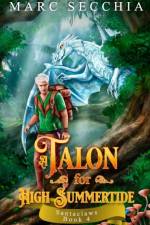A Talon for High Summertide af Marc Secchia