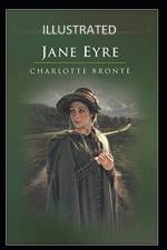 Jane Eyre Illustrated af Charlotte Bronte