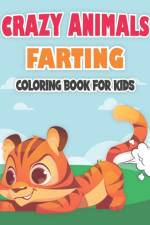 Crazy Animals Farting Coloring book af Rr Publications
