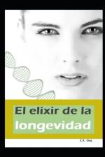 elixir de la longevidad af C X Cruz