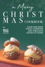 Merry Christmas Cookbook af Matthew Goods