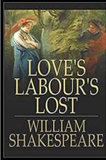 Loves Labours Lost Illustrated af William Shakespeare