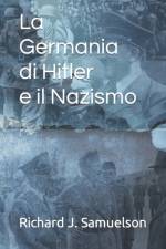 Germania di Hitler e il Nazismo af Richard J Samuelson