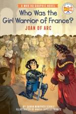 Who Was the Girl Warrior of France?: Joan of Arc af Sarah Winifred Searle