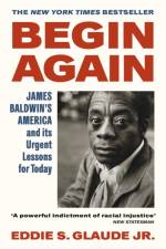 Begin Again af Eddie S. Glaude Jr.