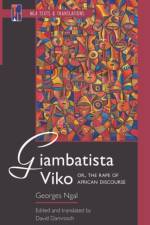 Giambatista Viko; or, the Rape of African Discourse af Georges Ngal