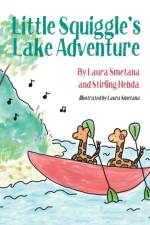 Little Squiggle's Lake Adventure af Laura Smetana