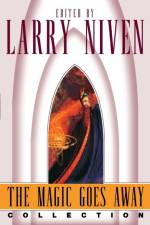 The Magic Goes Away Collection af Larry Niven