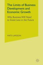 The Limits of Business Development and Economic Growth af M. Larsson