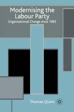 Modernising the Labour Party af T. Quinn