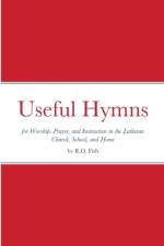 Useful Hymns: Expanded Edition af R. D. Fish