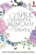 April Showers Bring May Flowers af Coloring Bandit