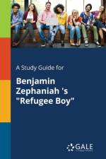 Study Guide for Benjamin Zephaniah 's Refugee Boy af Cengage Learning Gale