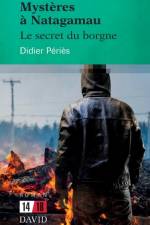 Mysteres a Natagamau af Didier Peries