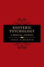 Esoteric Psychology af Jesse Almarker