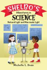 Shelbo's Adventures in Science af Michelle L Dean